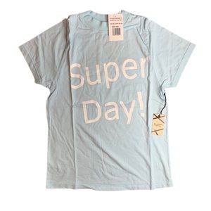 NWT Daydream Nation Super Day! Short Sleeve Tee